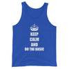 Keep Calm And Do the Basic Men's Tank Top - Infinity Dance Clothing