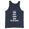 Keep Calm And Do the Basic Men's Tank Top - Infinity Dance Clothing