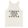 Strong Free Alive And Dancer Men's Tank Top - Infinity Dance Clothing