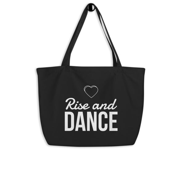 Rise And Dance Organic Tote Bag - Infinity Dance Clothing